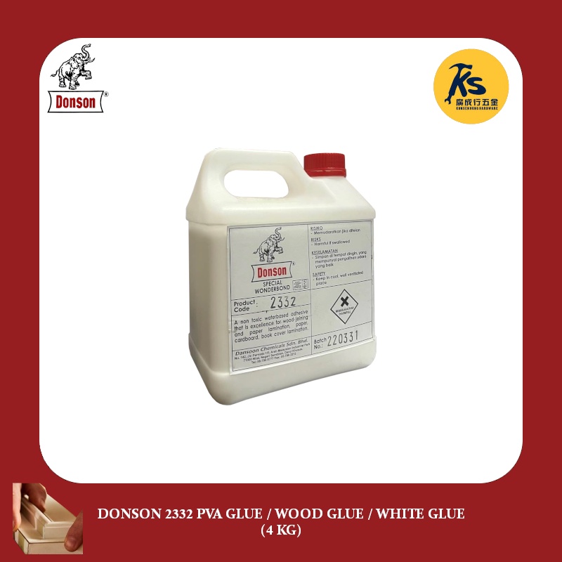 DONSON 2332 PVA GLUE / WOOD GLUE / WHITE GLUE (4 KG) Shopee Malaysia