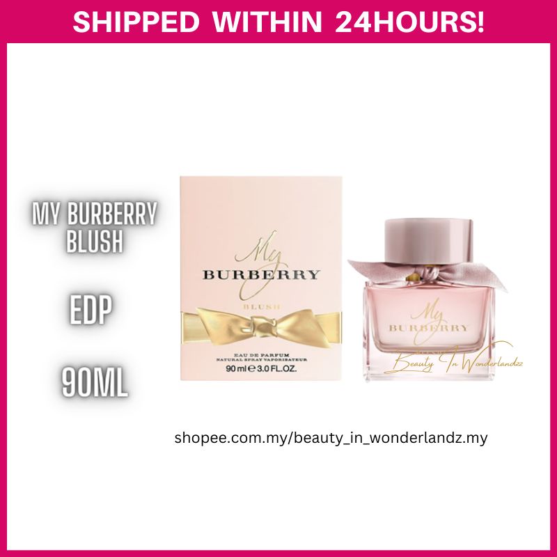 MY BURBERRY BLUSH EDP 90ML FEMALE PERFUME FEMALE FRAGRANCE Shopee