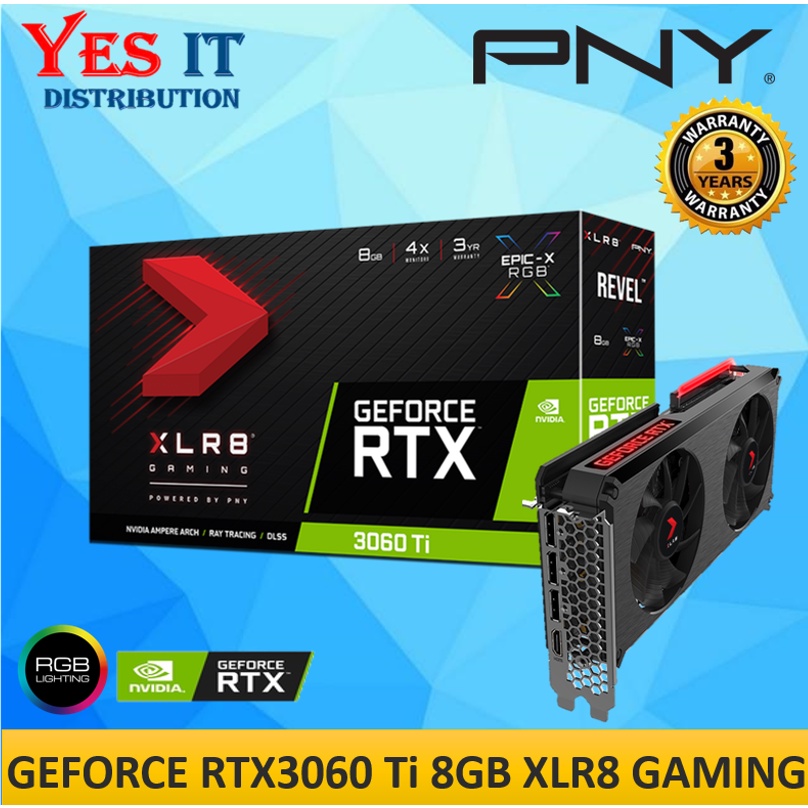PNY GeForce RTX3060 Ti 8GB XLR8 Gaming REVEL EPICX RGB Dual Fan