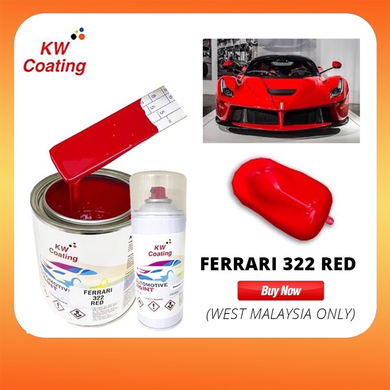 KW 2k Paint Ferrari red Cat Kereta Merah Ferrari Cat Kereta 2k Red Cat 2k Merah 2k Car Paint 322 Ferrari Red Lt &Aeresol