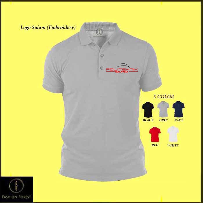 Baju Sulam logo POLITEKNIK MALAYSIA Polo T Shirt Embroidery FOR MEN ...