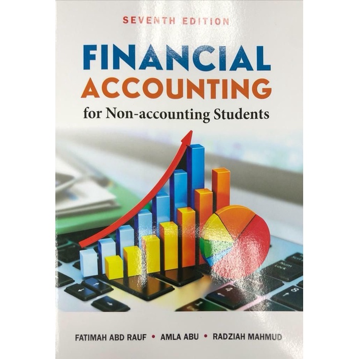 Financial Accounting For Non-Accounting Students, 7th Edition, 2022 version