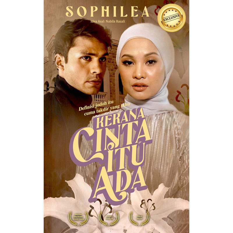 [SB] NOVEL | Kerana Cinta Itu Ada [Nabila Razali Entertainment]