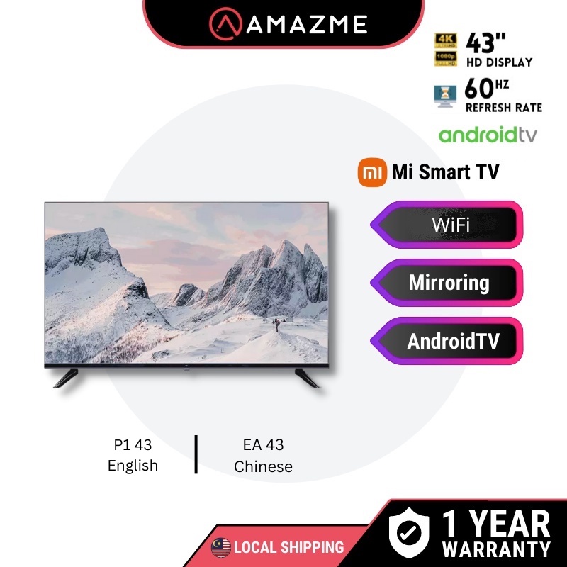 Xiaomi Mi Smart TV P1 4K AndroidTV / EA2022 1080P Full Screen Slim Frame Wi-Fi Built-in TV Android Box (43")