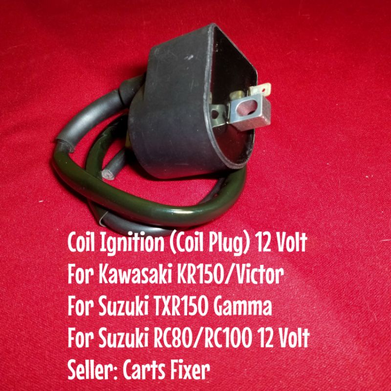 Coil Ignition (Coil Plug) 12 Volt * Kawasaki KR150/Victor*Suzuki TXR150