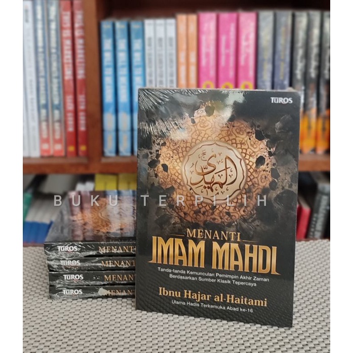 Awaiting Imam Mahdi Ibn Hajar al-Haitami TUROS