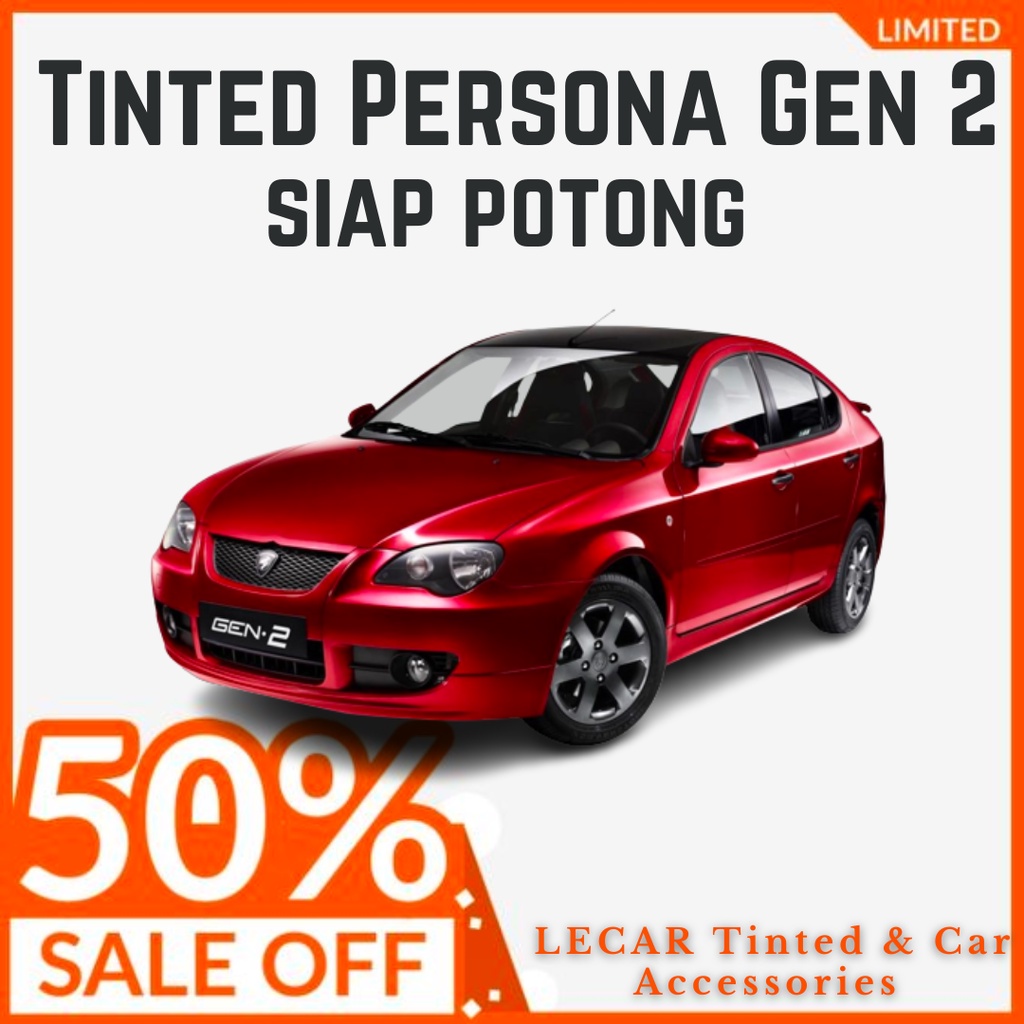 Tinted Proton Persona Gen Tinted Kereta Car Accessories Cermin