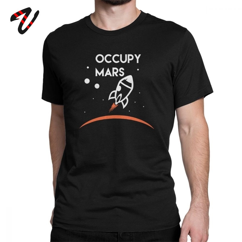 Occupy Mars Tshirt Male Rocket Space Planet Tourism Elon Musk Tees 100% Cotton O Neck T-Shirt Clothes