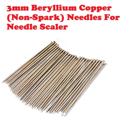 3mm x 180mm Beryllium Copper (NonSpark) Needles For Needle Scaler