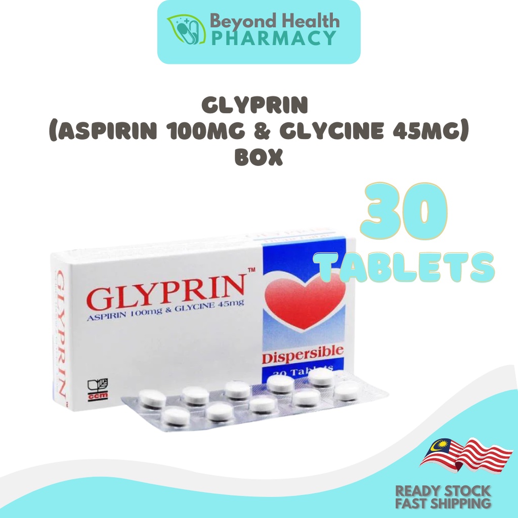 GLYPRIN (ASPIRIN 100MG & GLYCINE 45MG) (30 TABLETS/BOX) DAN (10 TABLET