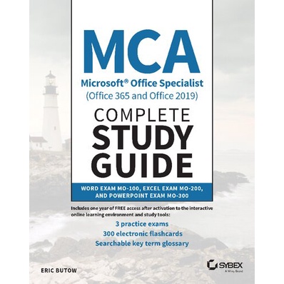 [PERFECT BINDING] MCA Microsoft Office Specialist (Office 365 and Office 2019) Complete Study Guide