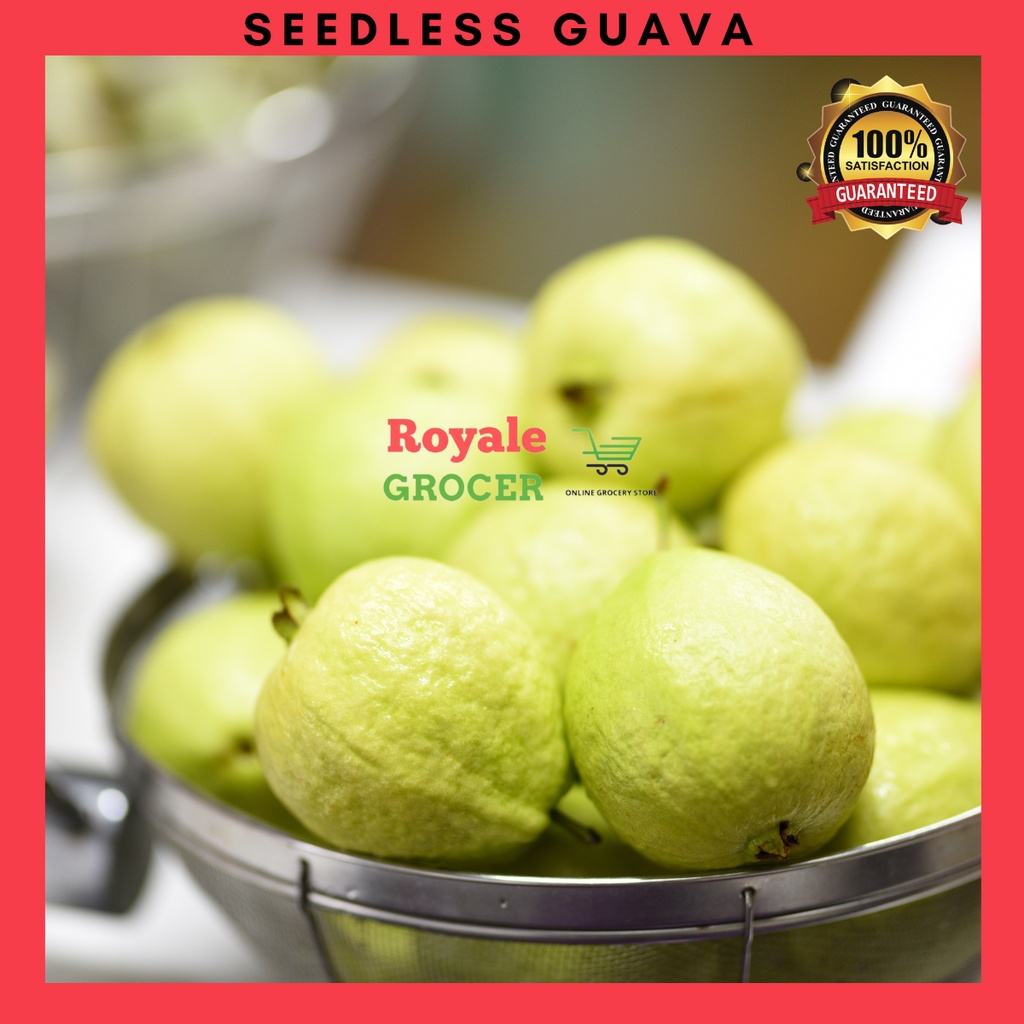 Royale Grocer Fresh Seedless Guava 1kg+ -