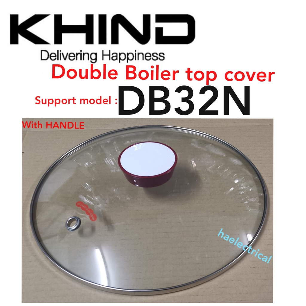 KHIND Double Boiler Top Cover DB32N (GLASS)