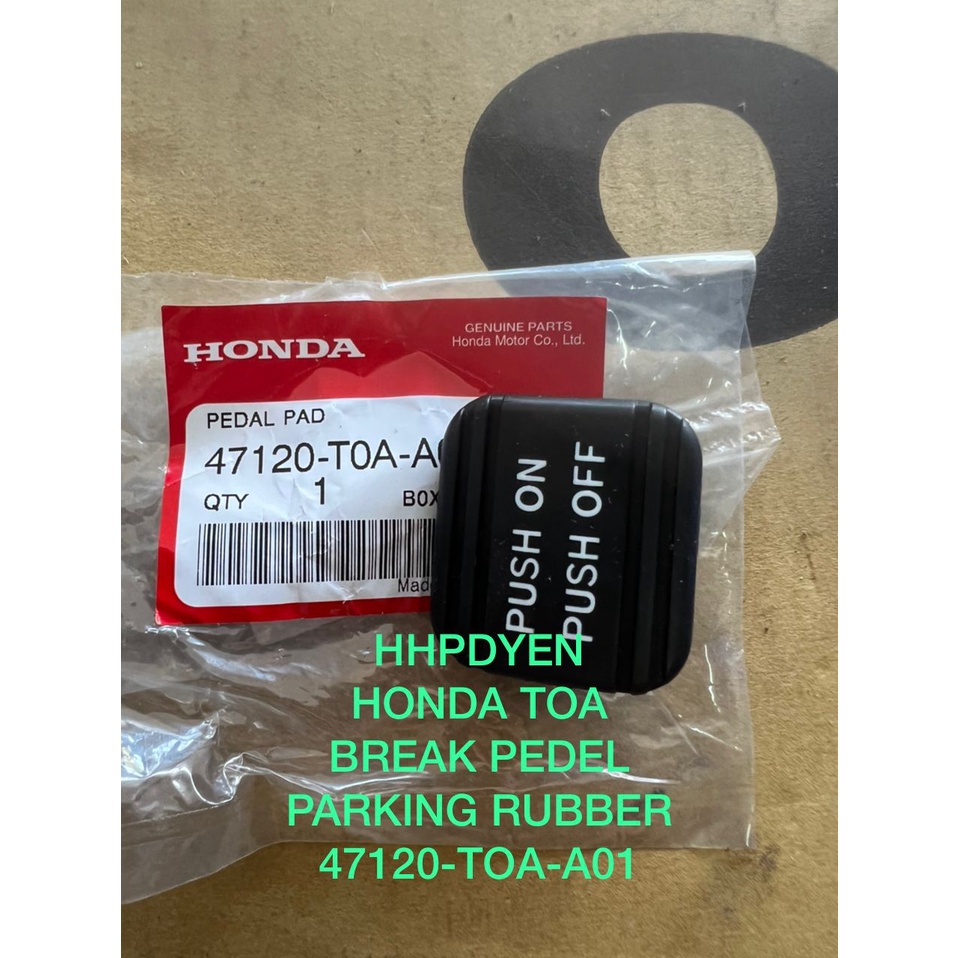 HONDA CRV TOA BRAKE PEDAL PARKING RUBBER (HAND BRAKE) [1PCS] (47120