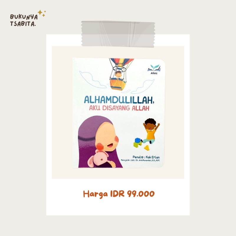 Boardbook Thank God, I was loved by Allah