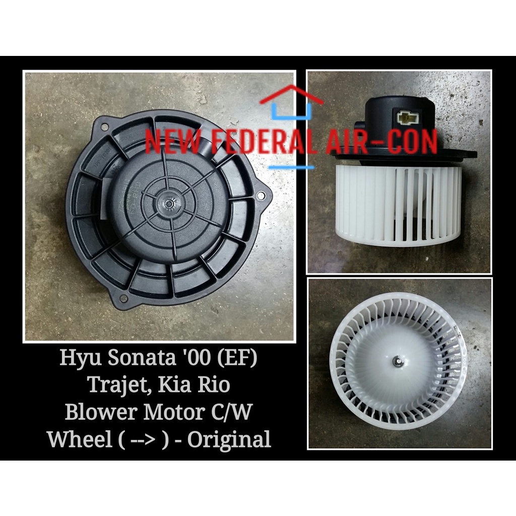 (ORIGINAL) HYUNDAI SONATA YEAR 2000 EF, KIA RIO, HYUNDAI TRAJET BLOWER