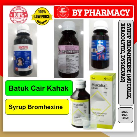 Mucolix / Beacolytic/Bromhexine Elixir Syrup 90ml /120ml (Cair Kahak / Batuk Kahak) (Cough syrup phlegm)