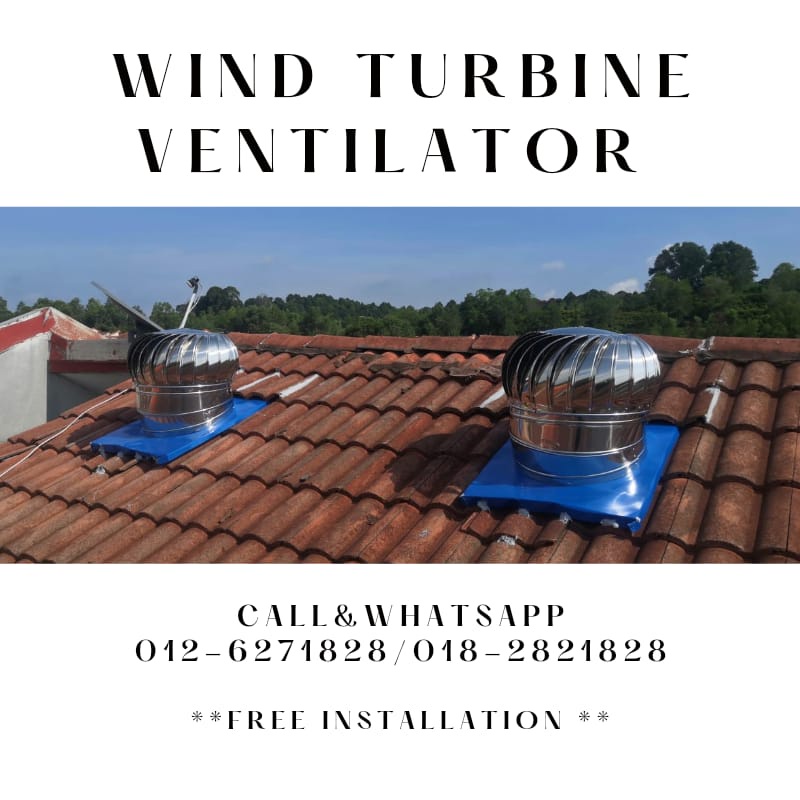 US WINDMILL WIND TURBINE VENTILATOR 24 (SELANGOR-HULU KELANG)