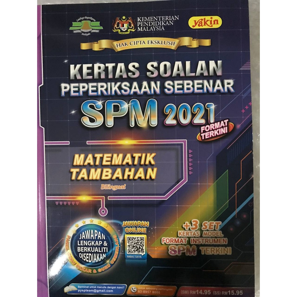 KERTAS SOALAN PEPERIKSAAN SEBENAR SPM 2021 MATEMATIK TAMBAHAN & 3 SET ...