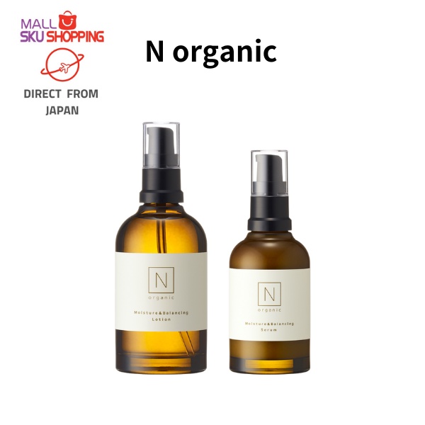 【Direct from Japan】N organic Moisture & Balancing Lotion 100ml / Serum 60ml organic skincare/ moisturizing/skujapan