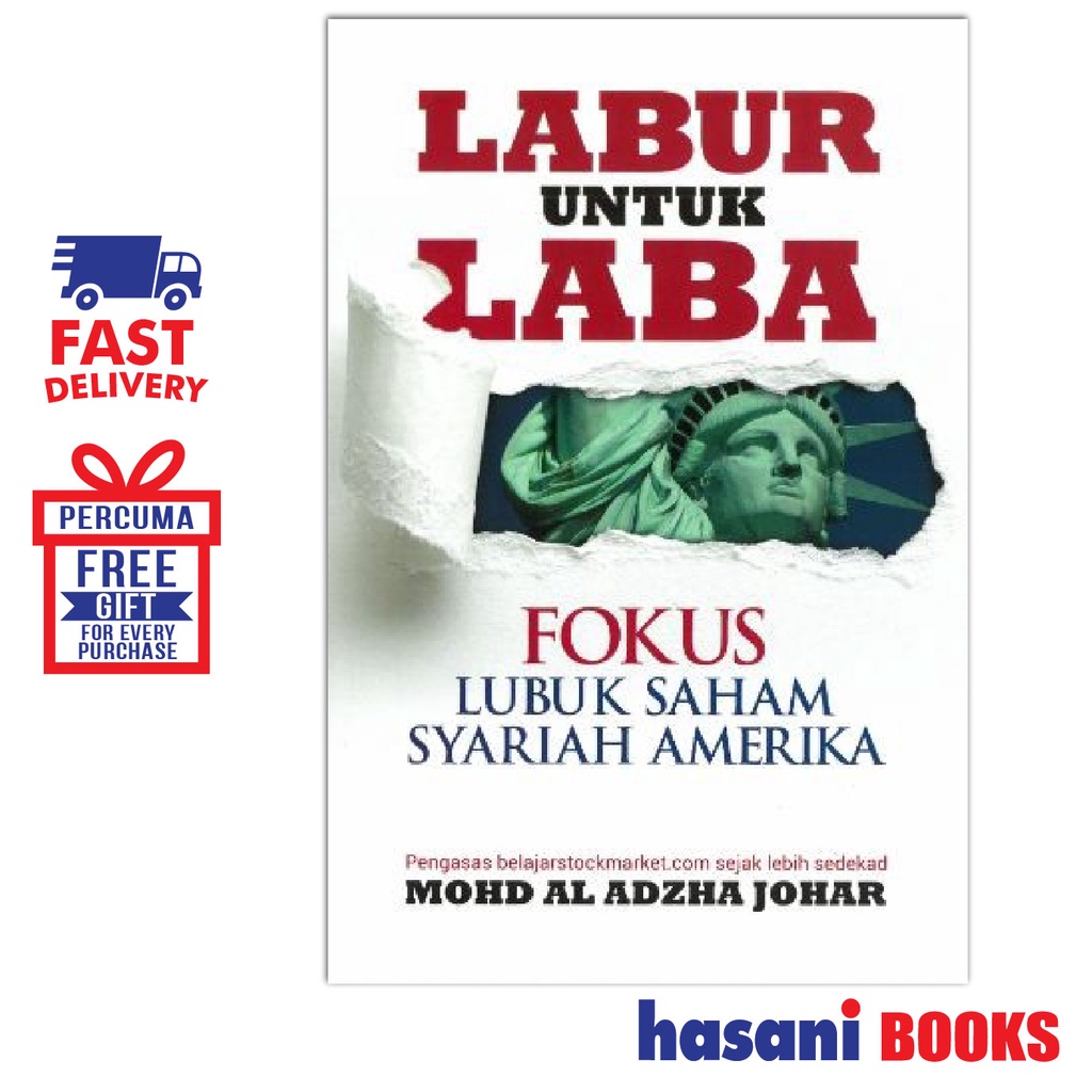 HASANI NCODE LABUR UNTUK LABA FOKUS LUBUK SAHAM SYARIAH AMERIKA MOHD AL ADZHA JOHAR 9789671797204