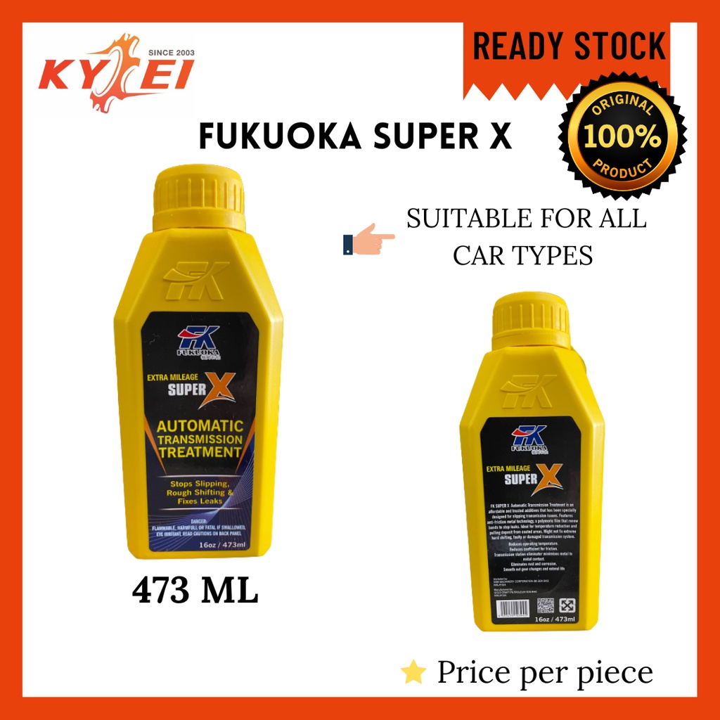 FK FUKUOKA EXTRA MILEAGE SUPER X AUTOMATIC TRANSMISSION TREATMENT STOP ...