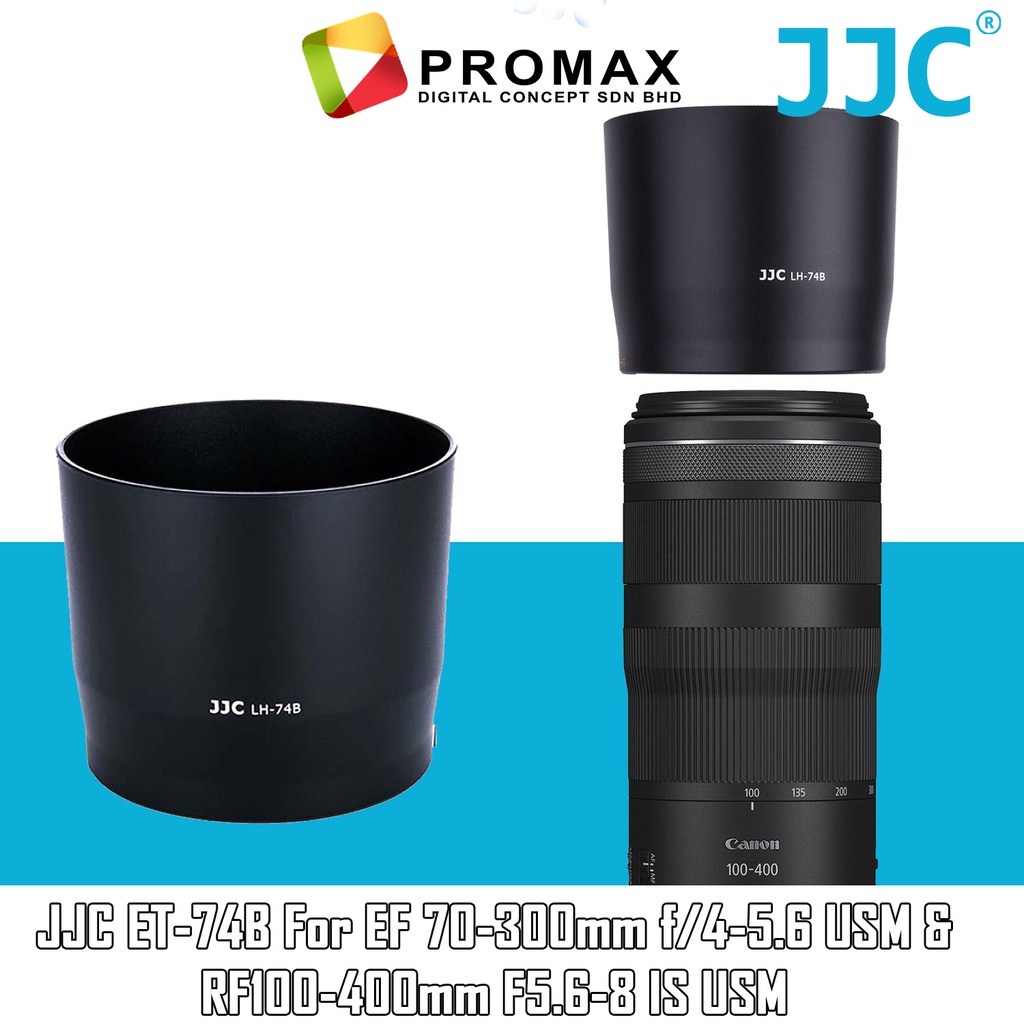 JJC ET-74B LH-74B Reversible Camera Lens Hood for Canon RF100-400mm F5.6-8 IS USM EF 70-300mm f/4-5.6 IS II USM Lens