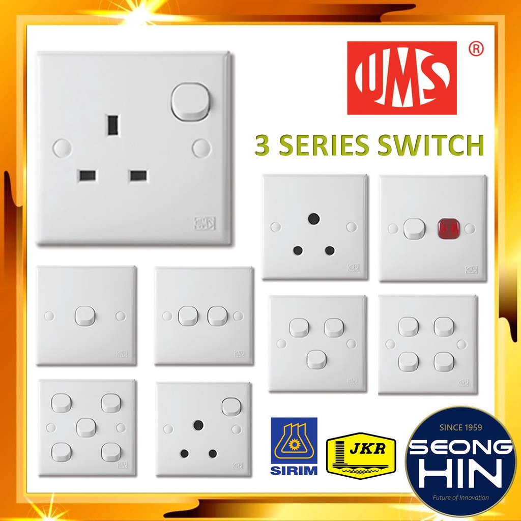 Ums Switch 3 Series Switches And Socket Outlet White Suis Plug Soket Shopee Malaysia 7383