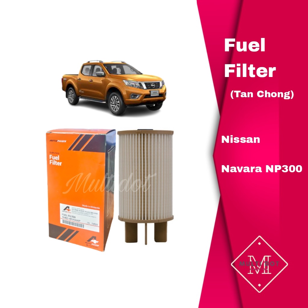 Nissan Fuel DIESEL Filter (Tan Chong) AUTOPLUS 164034KV0AAP Navara