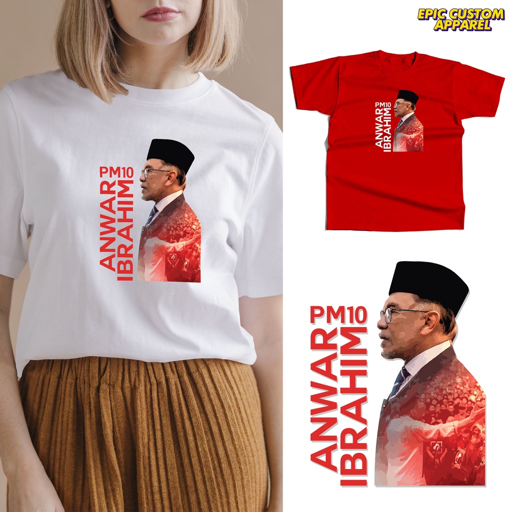 DSAI Datuk Seri Anwar Ibrahim PM Ke-10 Graphic Tee 100% Cotton Unisex T-Shirt