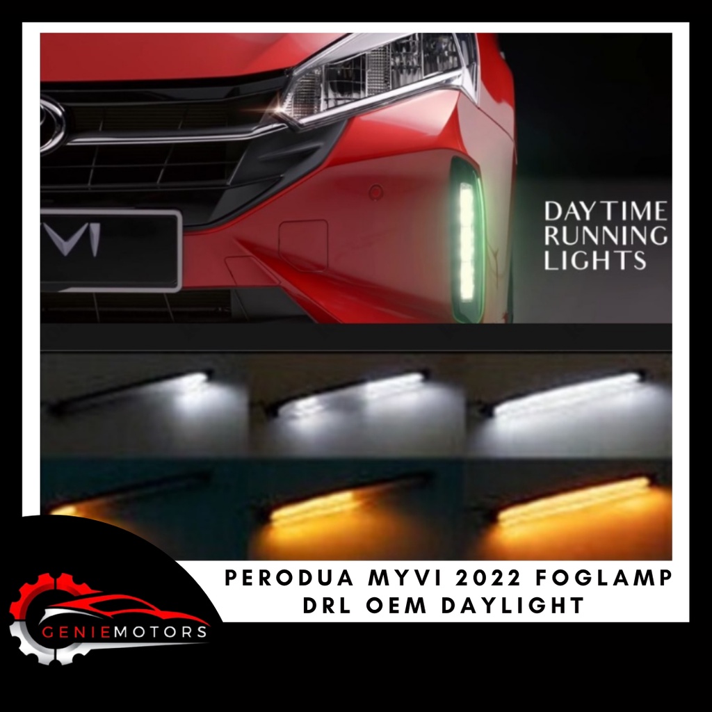 PERODUA MYVI 2022 GN3 RUNNING DAYLIGHT FOG LAMP LIGHT HAVE SIGNAL