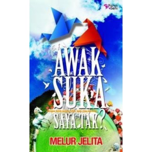 Novel (Pre❤️) Awak Suka Saya Tak ? Melur Jelita