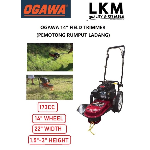 Ogawa XR220 14" Heavy Duty Push Mover 173cc(Mesin Potong Rumput Bukit, Padang, Ladang, Hutan)