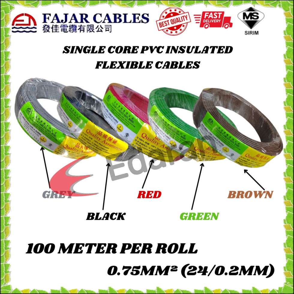 FAJAR SINGLE CORE 0.75MM SQ (24/0.2mm) PVC INSULATED FLEXIBLE CABLE ...