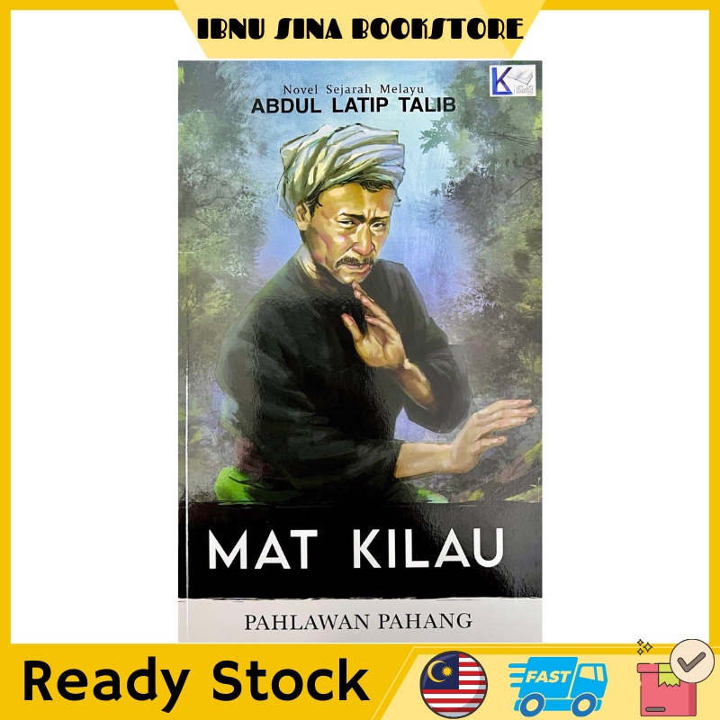 [novel Sejarah] Buku Mat Kilau Pahlawan Pahang Abdul Latip Talib