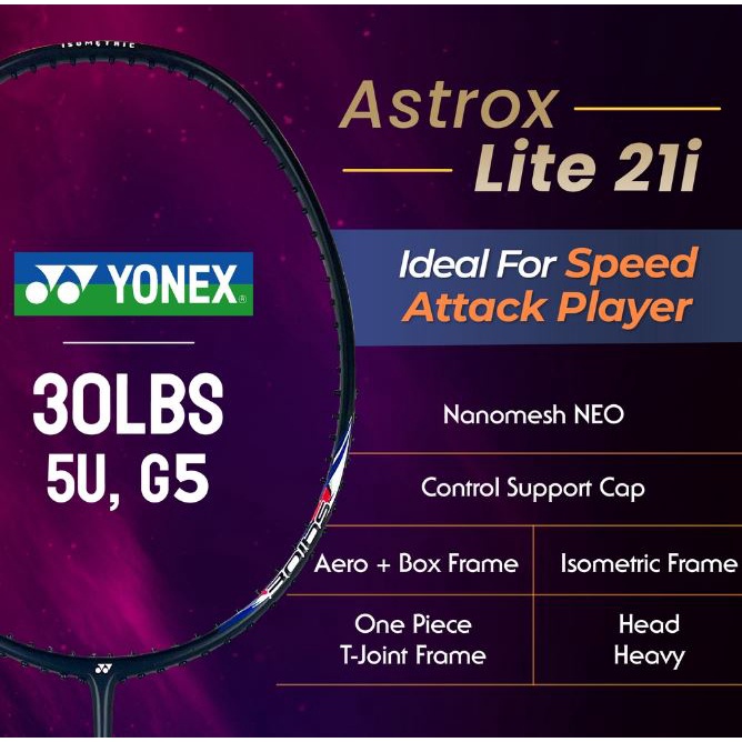 RAKET YONEX ASTROX LITE 21i Racket Badminton (ORIGINAL) (MAX 30LBS