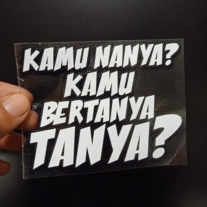 Kamu Nanya? Kamu Bertanya Tanya? Cutting Sticker | Shopee Malaysia