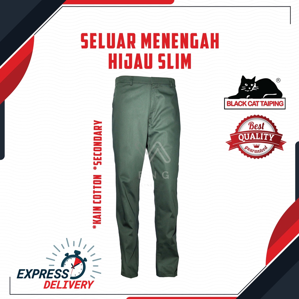 SELUAR HIJAU PANJANG COTTON SLIM SEKOLAH MENENGAH - BAJU SEKOLAH JENAMA