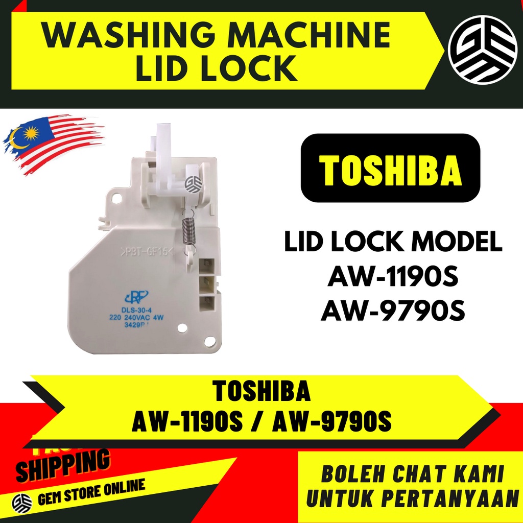 TOSHIBA Washing Machine Lid lock / Lock Pintu Mesin Basuh AW1190S / AW
