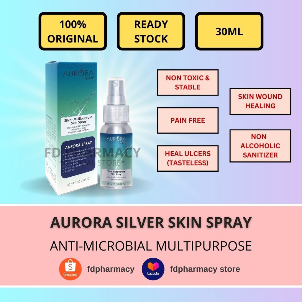 AURORA SILVER MULTIPURPOSE SKIN SPRAY 30ML NANO COLLOIDAL SILVER WOUND