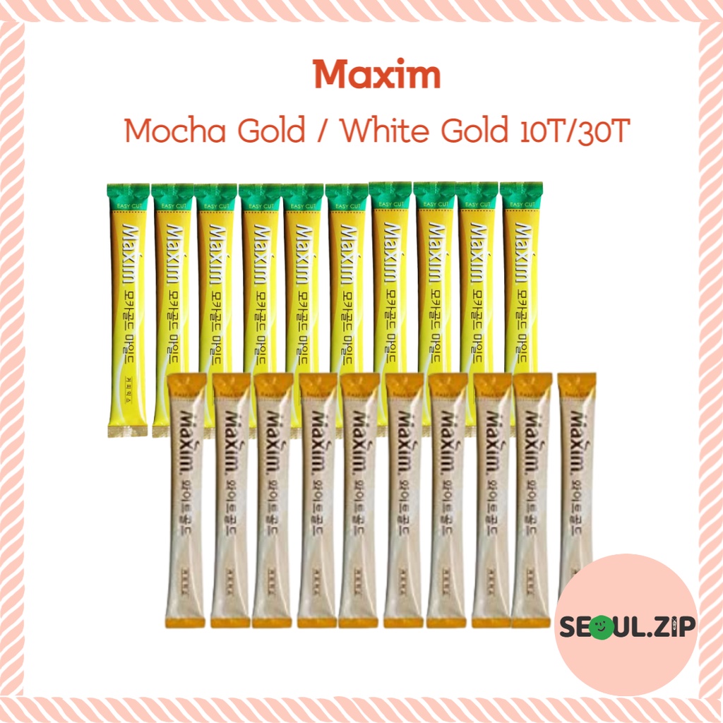 Korea Maxim Instant 3 in 1 coffee Mocha Gold / White Gold 10 / 30