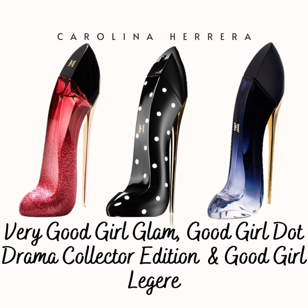 [100% ORIGINAL PERFUMES] CAROLINA HERRERA (VERY GOOD GIRL GLAM, GOOD GIRL DOT DRAMA COLLECTOR EDITION & GOOD GIRL LEGERE