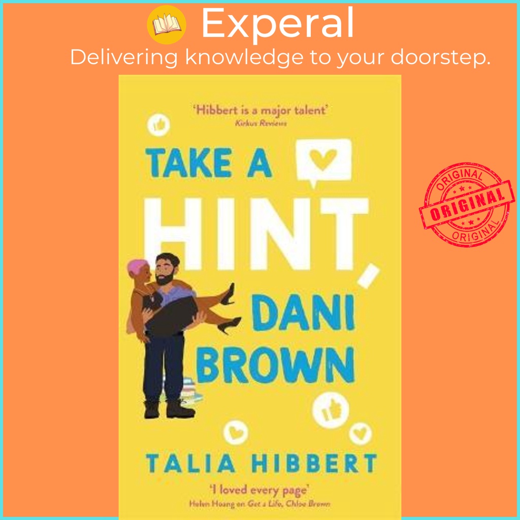 [English] - Take a Hint, Dani Brown : the must-read romantic comedy by Talia Hibbert (UK edition, paperback)