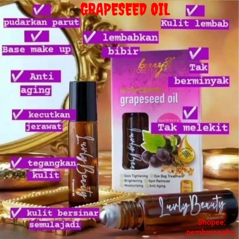 GRAPESEED OIL LUVLY BEAUTY BEERY STOBERRY ORIGINAL JERAWAT JERAGAT