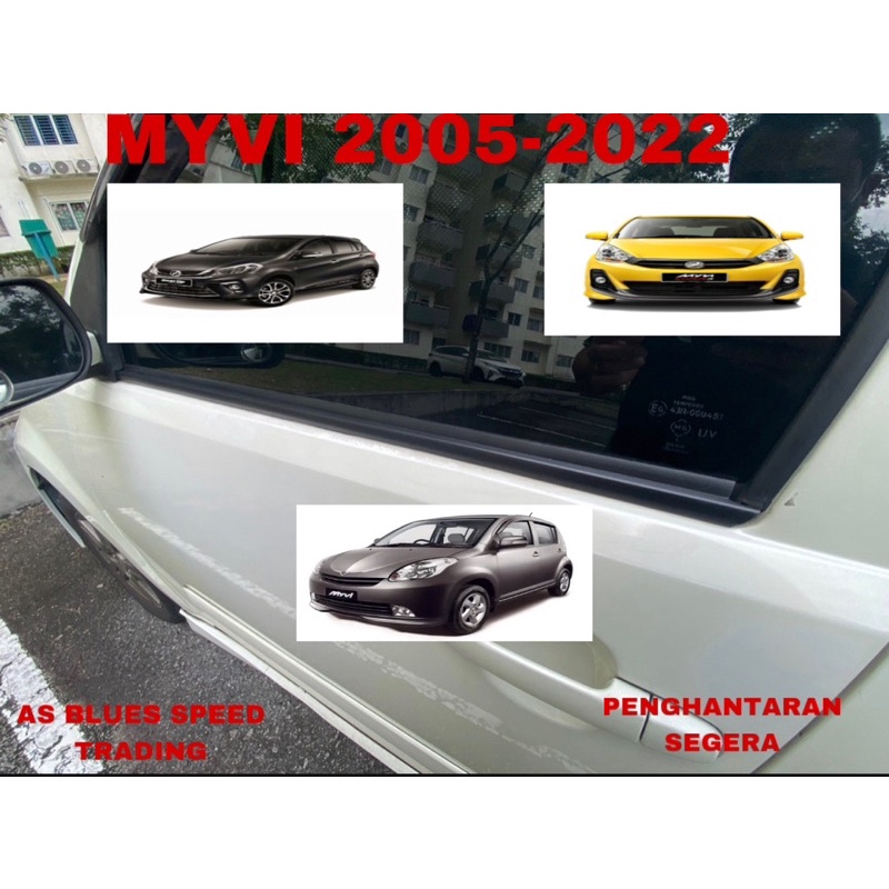 ORIGINAL PERODUA MYVI OLD LAGI BEST ICON DOOR GLASS MOULDING 20052018