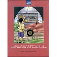 Assessing The Impact Of Transport & Energy Infrastructure On Poverty Reduction (2005)