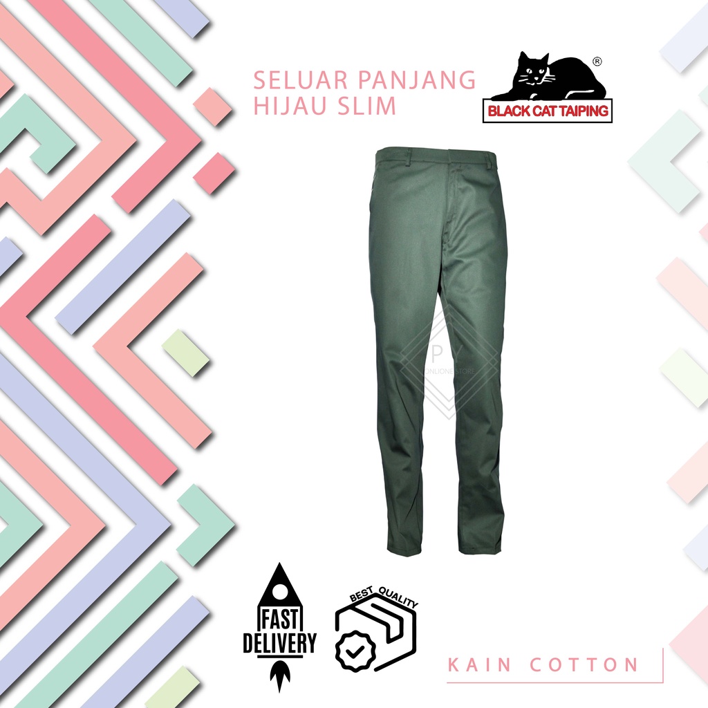 SELUAR HIJAU PANJANG COTTON SLIM SEKOLAH MENENGAH - BAJU SEKOLAH JENAMA