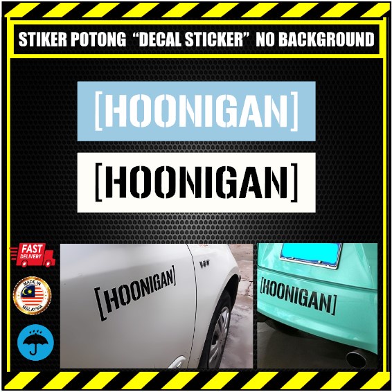 HOONIGAN STICKER. CAR DECAL STICKER. HOONIGAN RACING.STIKER KERETA