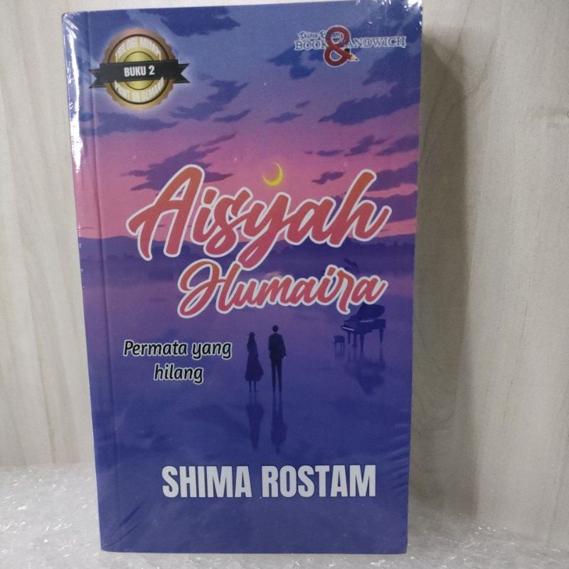 READY STOCK NOVEL AISYAH HUMAIRA ( permata yang hilang ) KARYA SHIMA ROSTAM