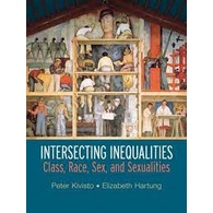 Intersedting Inequalities : Class,Race,Sex,& Sexualities (2007)